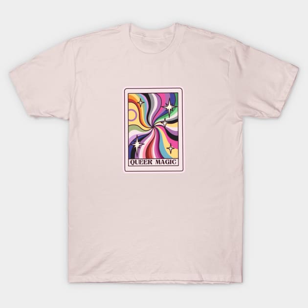 Queer Magic tarot card T-Shirt by chiaraLBart